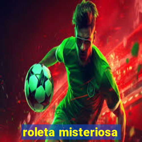 roleta misteriosa